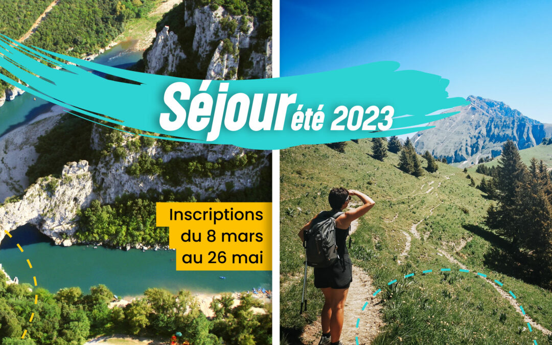 Inscription séjours été 2023 pour les 11-17 ans