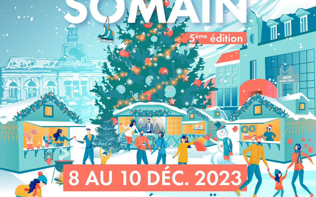 « Noël à Somain », 5ème édition – Le programme