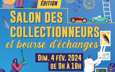 Salon des collectionneurs – 4 février
