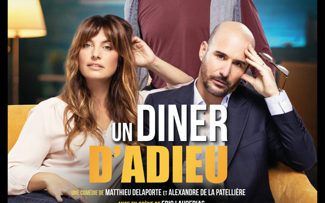 COMPLET – Un Diner d’Adieu – 22 mars