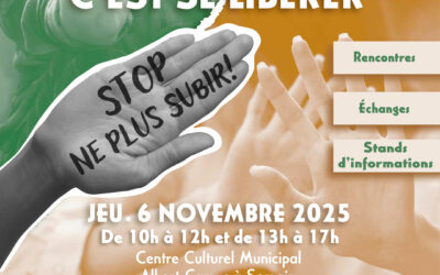 Forum “Ne plus subir”, 2ème édition – 6 nov. 2025