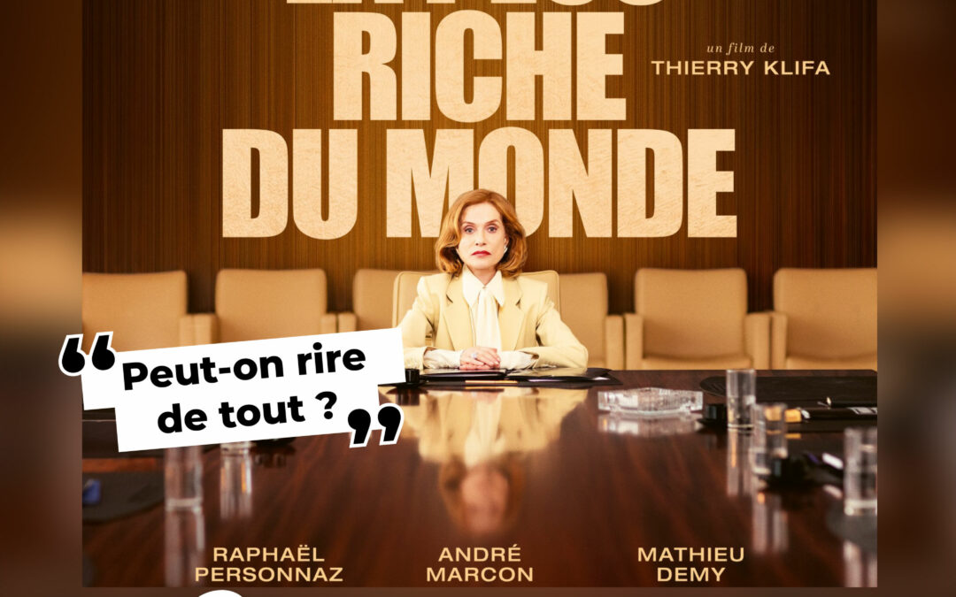 CINÉ-PARTAGE – La Femme la Plus Riche du Monde – 20 janv.