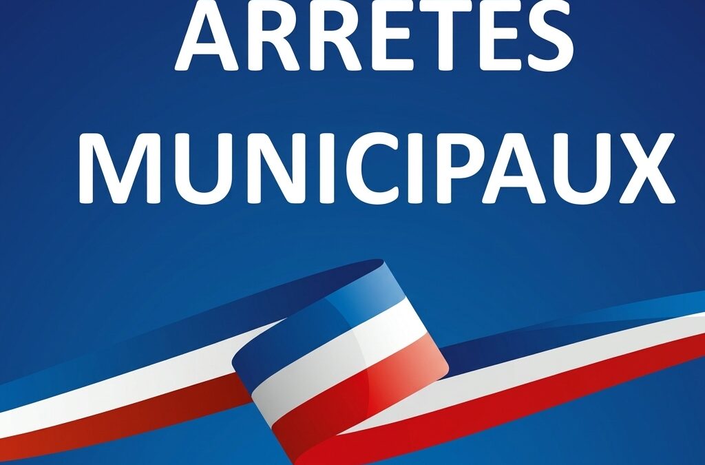 Arrêtés municipaux