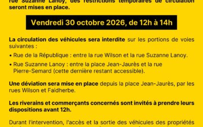 Infos circulation rue Suzanne Lanoy – 30 octobre 2026